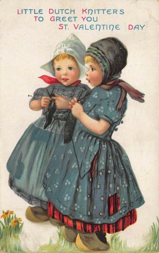 " Dutch Knitters " Valentine Knitting Girls Raphael Tuck 239 Postcard