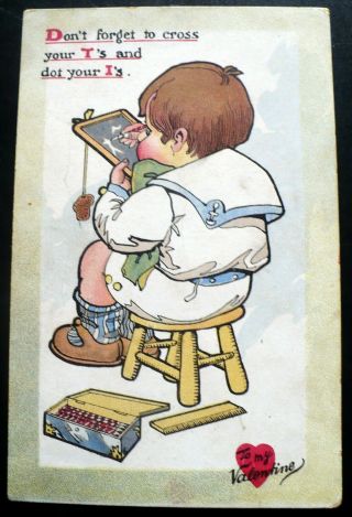 1907,  Raphael Tuck’s Valentine Greeting Little Boy And Chalk Tablet
