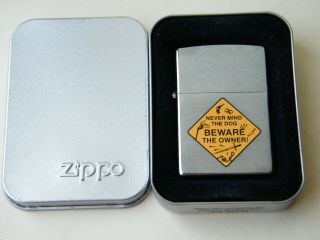 Zippo 1999 Never Mind The Dog Beware The Owner Australian Roadsigns Series